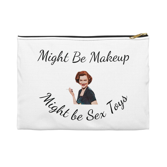 Fun Statement Accessory Pouch, Makeup Organizer, Gift for Friends, Cheeky Zipper Bag, Playful Storage
